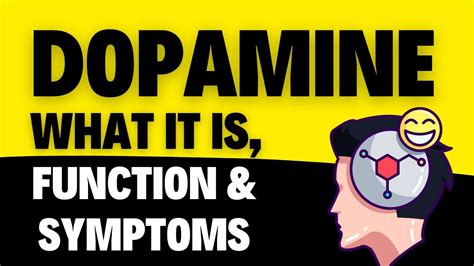 Dopamine: What It Is, Function & Symptoms